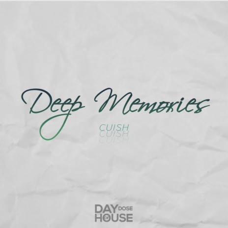 Deep Memories | Boomplay Music