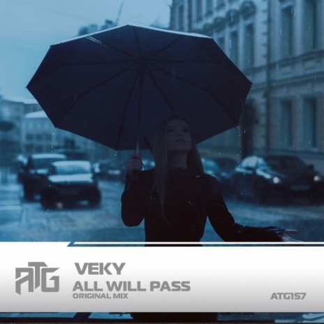 All Will Pass (Original Mix) | Boomplay Music