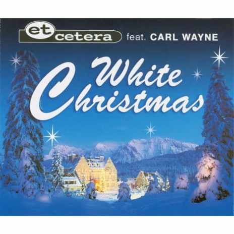 White Christmas (Swing Mix) ft. Carl Wayne | Boomplay Music