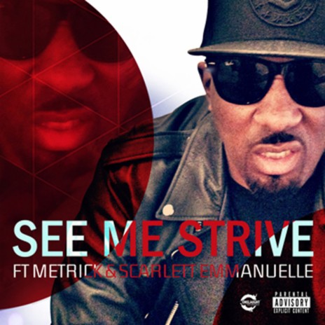 See Me Strive | Boomplay Music