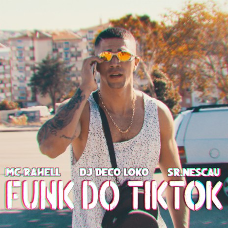 Funk do Tiktok ft. DJ Deco Loko & Sr Nescau | Boomplay Music