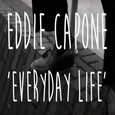 Everyday Life | Boomplay Music