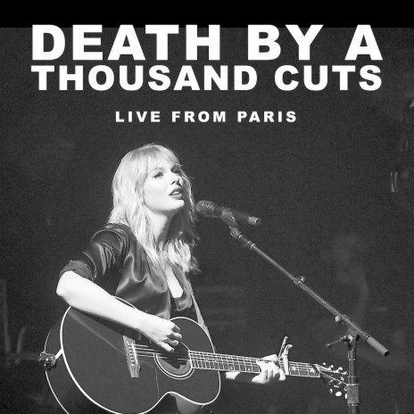 Death By A Thousand Cuts