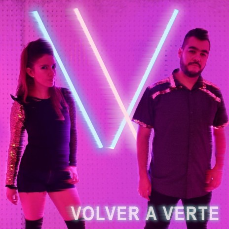 Volver a Verte | Boomplay Music