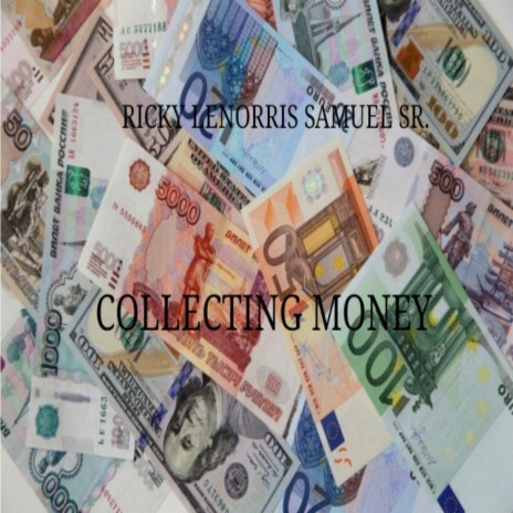 Collecting Money | Boomplay Music