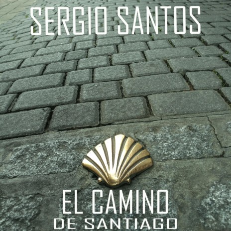 El Camino de Santiago | Boomplay Music