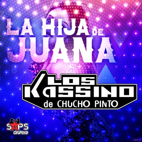 La Hija de Juana | Boomplay Music