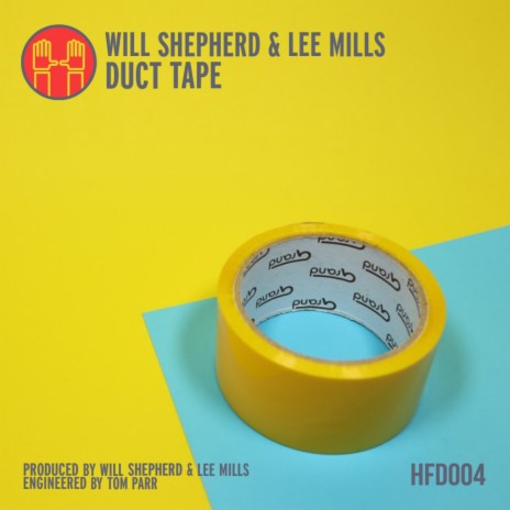 Duct Tape (Original Mix) ft. Lee Mills