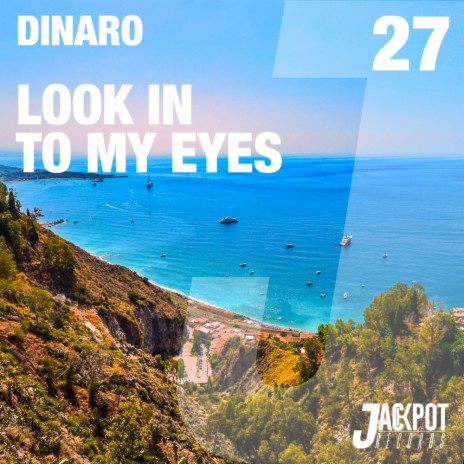 Look In To My Eyes (Original Mix) | Boomplay Music