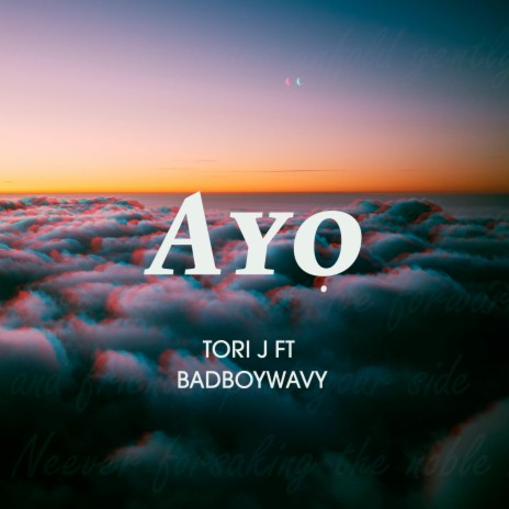 Ayo ft. Badboywavy | Boomplay Music