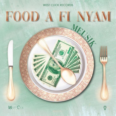 Food A Fi Nyam | Boomplay Music