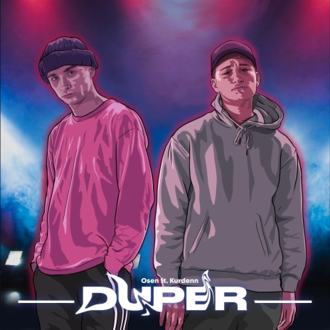 Duper ft. Kurdenn | Boomplay Music