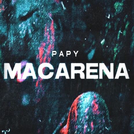 Macarena | Boomplay Music