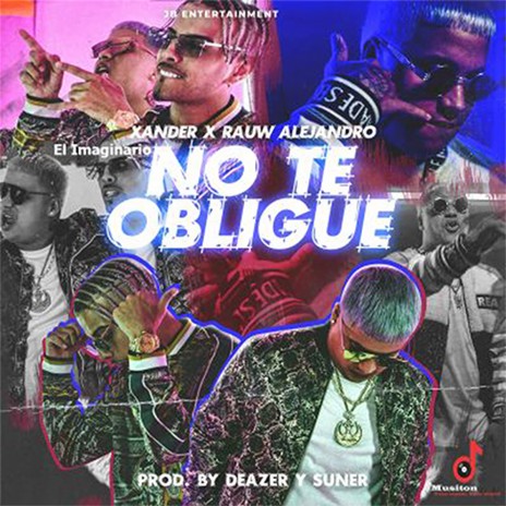 No te Obligue (Feat. Rauw Alejandro) | Boomplay Music