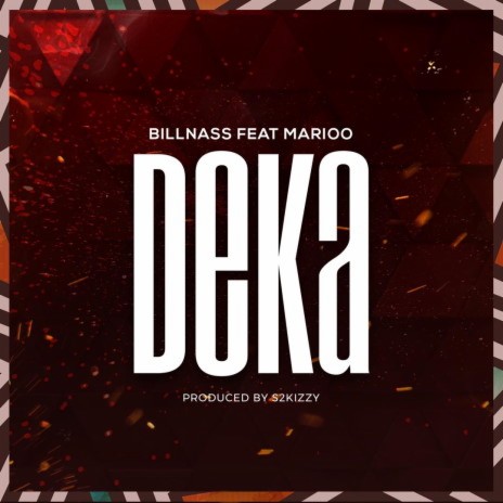 Deka ft. Marioo | Boomplay Music