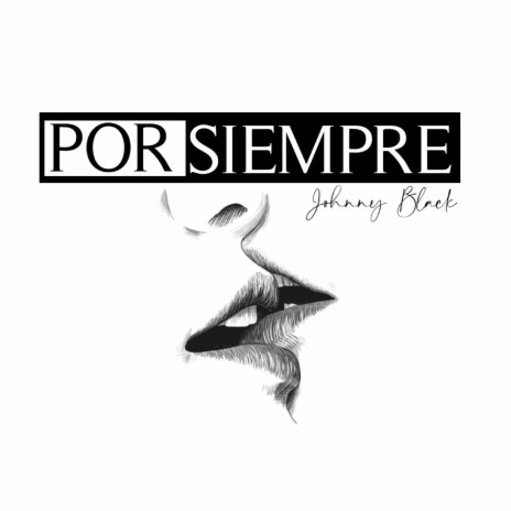 Por Siempre | Boomplay Music