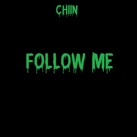 Follow Me | Boomplay Music