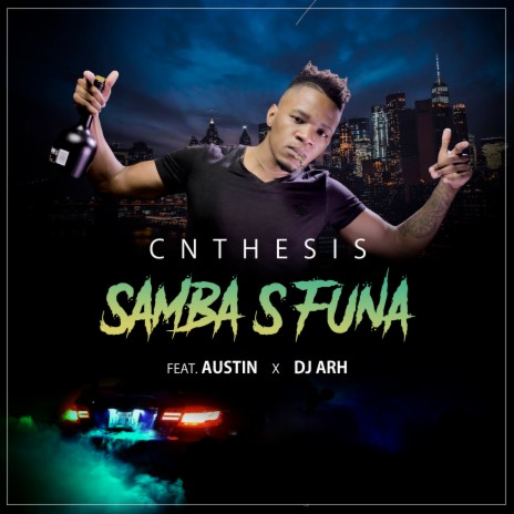 Samba S'funa ft. Dj Arh & AUSTIN | Boomplay Music