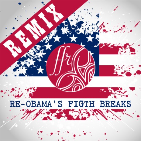 Re-Obama's Figth Breaks (Ernesto Deep Remix) ft. Juanher