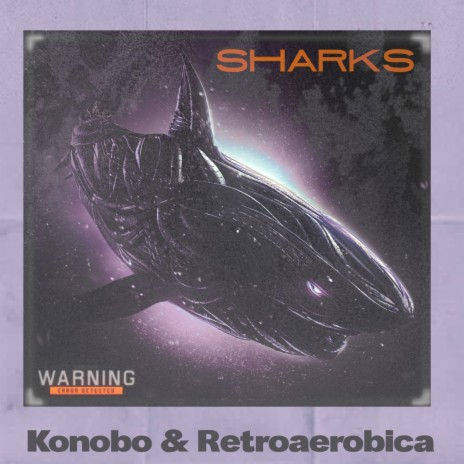 Sharks ft. RETROAEROBICA | Boomplay Music