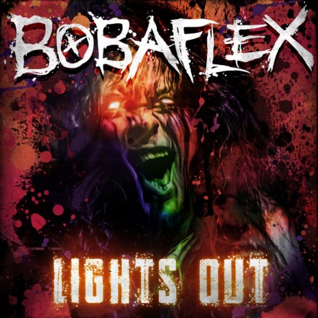 Lights Out Extended Version By Bobaflex Boomplay Music