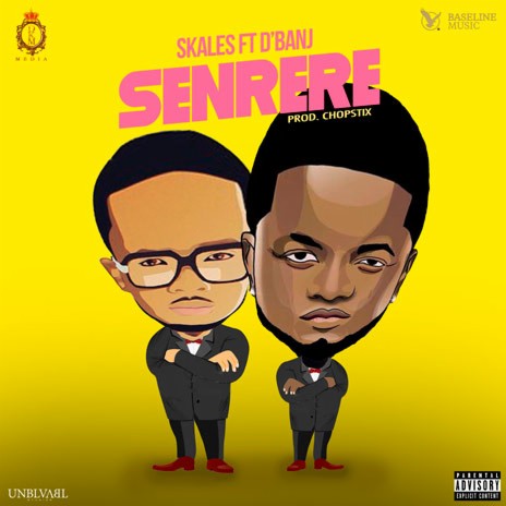 Senrere ft. D'Banj | Boomplay Music