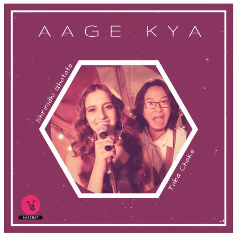 Aage Kya | Boomplay Music