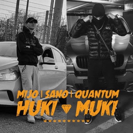 Huki Muki ft. Sano | Boomplay Music