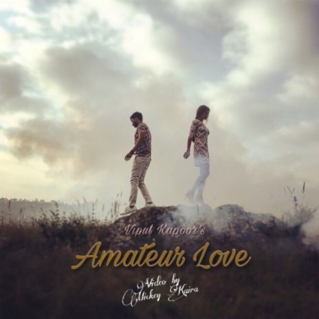 Amateur Love | Boomplay Music