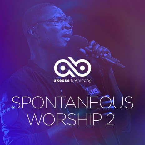 Spontaneous Worship 2