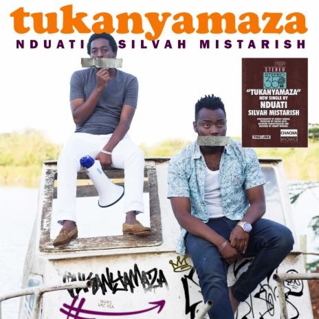 Tukanyamaza ft. Silvah Mistari | Boomplay Music