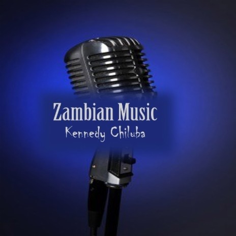 "Zambian Music, Pt. 3" | Boomplay Music