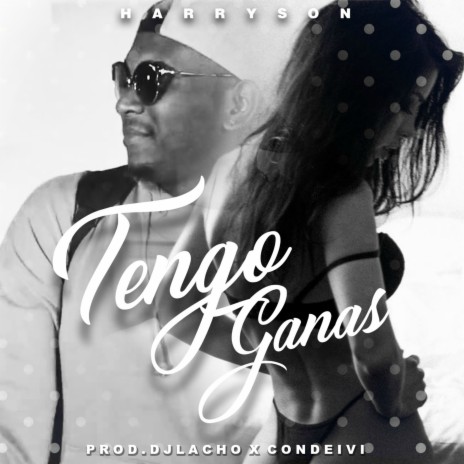 Tengo Ganas | Boomplay Music