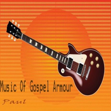 "Music Of Gospel Armour, Pt. 3"