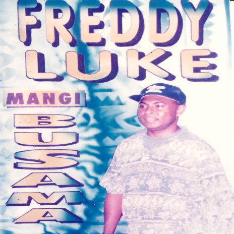 FREDDY LUKE VOL.1 - Gomago Mago MP3 Download & Lyrics