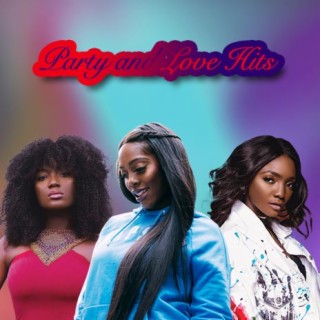 Party and Love Hits