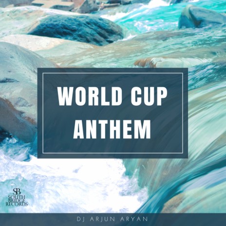 World Cup Anthem | Boomplay Music