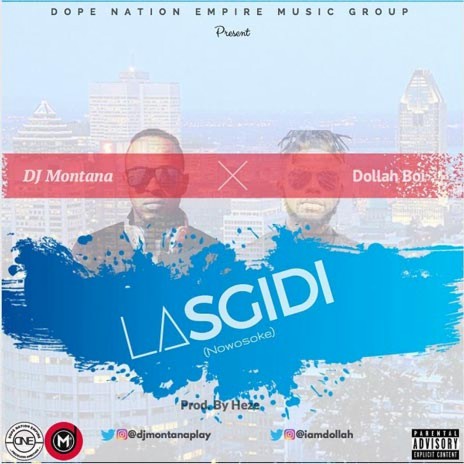 Lasgidi (Nowosoke) ft. DJ Montana