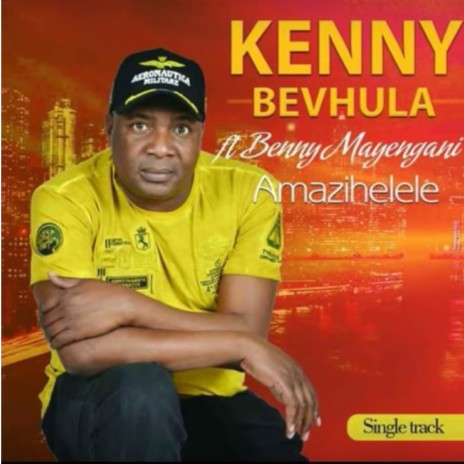 Amazihelele ft. Benny Mayengani | Boomplay Music