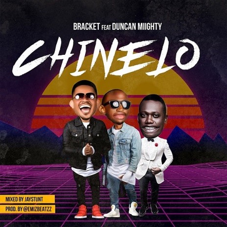 Chinelo ft. Duncan Mighty