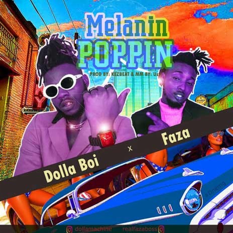 Melanin Poppin ft. Faza | Boomplay Music