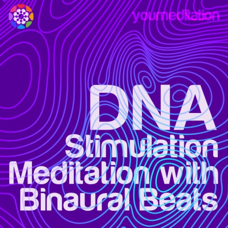 Dna Stimulation Meditation with Binaural Beats | Boomplay Music