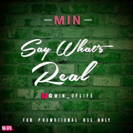 Say Whats Real | Boomplay Music