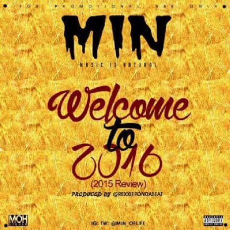 Welcome To 2016 | Boomplay Music