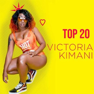Top 20 Victoria Kimani