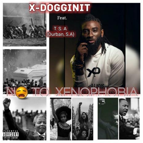 No To Xenophobia ft. T.S.A