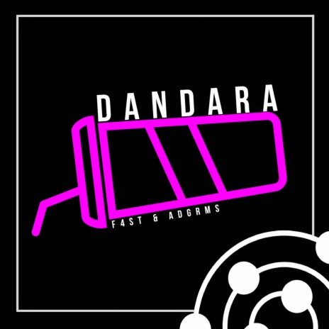 Dandara ft. ADGRMS | Boomplay Music