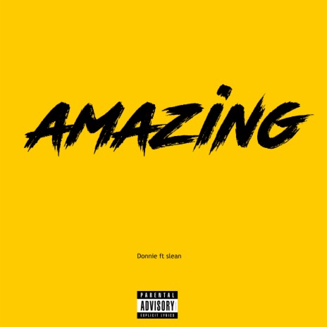 Amazing ft. Slean | Boomplay Music