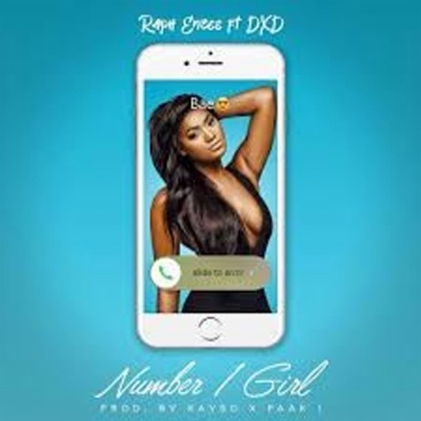 Number One Girl ft. DxD | Boomplay Music