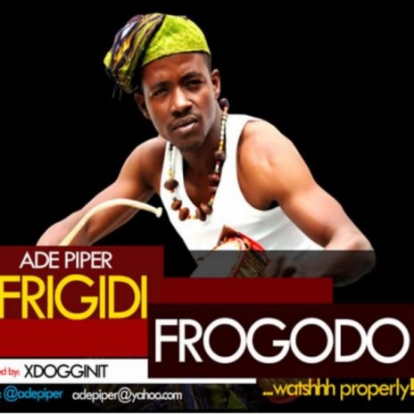Frigidi Frogodo | Boomplay Music